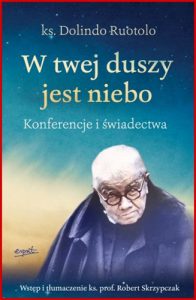 W TWEJ DUSZY JEST NIEBO