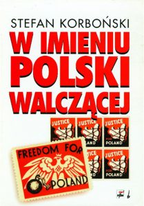 W IMIENIU POLSKI WALCZACEJ