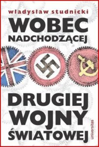 WOBEC NADCHODZACEJ DRUGIEJ WOJNY SWIATOWEJ