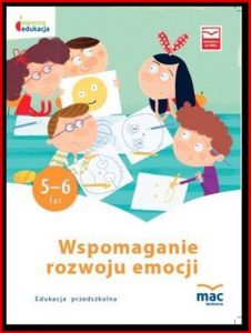 WSPOMAGANIE ROZWOJU EMOCJI 5-6 lat