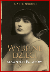 WYBITNE DZIECI SLAWNYCH POLAKOW