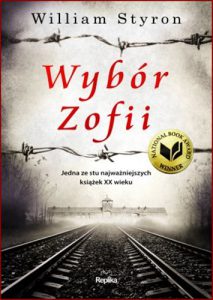 WYBOR ZOFII (Sophie's Choice)