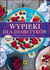 WYPIEKI DLA DIABETYKOW