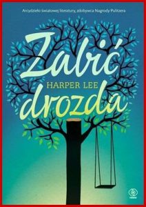 ZABIĆ DROZDA (To Kill a Mockingbird)