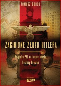 ZAGINIONE ZLOTO HITLERA