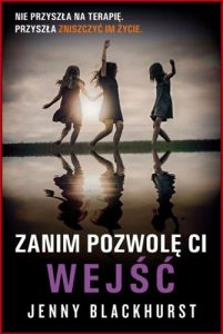 ZANIM POZWOLE CI WEJSC  (Before I Let You In)