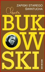 ZAPISKI STAREGO SWINTUCHA (Notes of a Dirty Old Man)