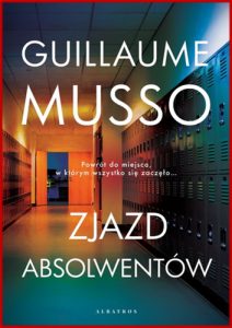 ZJAZD ABSOLWENTOW (The Reunion)