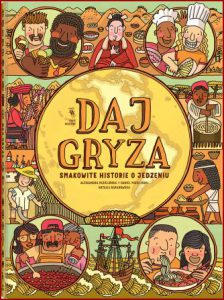 DAJ GRYZA Smakowite historie o jedzeniu