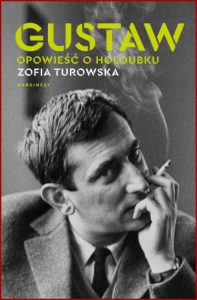 GUSTAW Opowieść o Holoubku