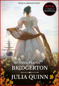 INNA PANNA BRIDGERTON CZYLI REJS KU MIŁOŚCI (The Other Miss Bridgerton)