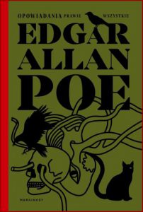 OPOWIADANIA PRAWIE WSZYSTKIE (The Essential Edgar Allan Poe Collection)