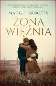 ŻONA WIĘŹNIA (The Prisoner's Wife)