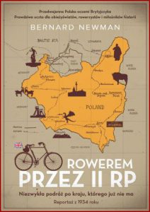 ROWEREM PRZEZ II RP Niezwykła podróż po kraju, którego już nie ma