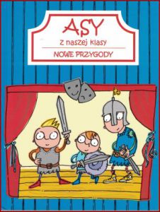 ASY Z NASZEJ KLASY Nowe przygody
