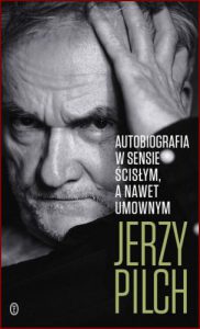 AUTOBIOGRAFIA W SENSIE ŚCISŁYM A nawet umownym