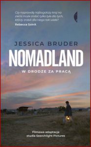 NOMADLAND W drodze za pracą (Nomadland: Surviving America in the Twenty-First Century)