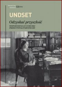 ODZYSKAĆ PRZYSZŁOŚĆ Wspomnienia z ucieczki przed totalitaryzmami