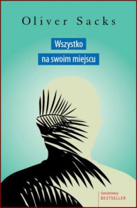 WSZYSTKO NA SWOIM MIEJSCU (Everything in Its Place. First Loves and Last Tales)