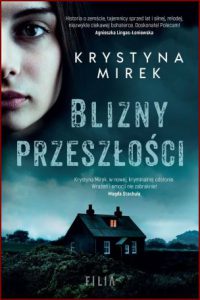 BLIZNY PRZESZŁOŚCI vol 1