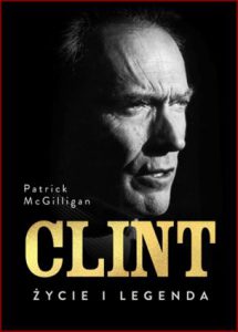 CLINT Życie i twórczość (Clint: The Life and Legend)