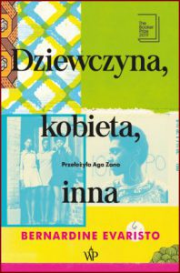 DZIEWCZYNA KOBIETA INNA (Girl Woman Other: A Novel)