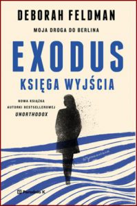 EXODUS Księga wyjścia (Exodus A Memoir)