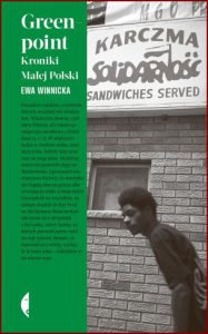 GREENPOINT Kroniki Małej Polski
