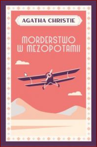MORDERSTWO W MEZOPOTAMII (Murder in Mesopotamia)