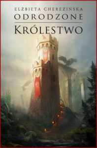 ODRODZONE KRÓLESTWO Odrodzone królestwo vol 5