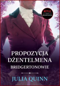 PROPOZYCJA DŻENTELMENA Bridgertonowie vol 3 (An Offer from a Gentleman)