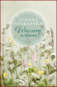 WIECZORY NA MIODOWEJ 3