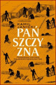 PAŃSZCZYZNA Prawdziwa historia polskiego niewolnictwa