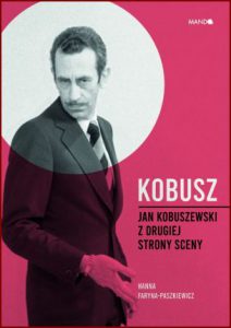 KOBUSZ Jan Kobuszewski z drugiej strony sceny