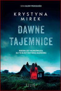 DAWNE TAJEMNICE Blizny przeszłości vol 2