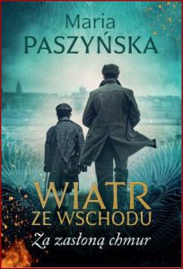ZA ZASŁONĄ CHMUR Wiatr ze Wschodu vol 4