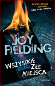 WSZYSTKIE ZŁE MIEJSCA (All the Wrong Places)