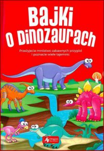 BAJKI O DINOZAURACH