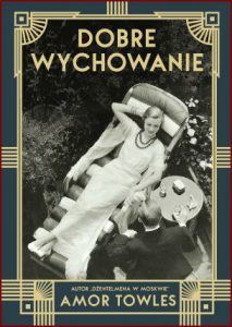 DOBRE WYCHOWANIE (Rules of Civility)