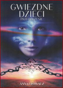 GWIEZDNE DZIECI Przebudzenie Tom 2