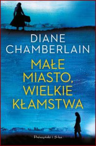 MAŁE MIASTO WIELKIE KŁAMSTWA (Big Lies in a Small Town)