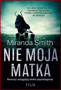 NIE MOJA MATKA (NOT MY MOTHER)