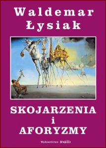 SKOJARZENIA I AFORYZMY