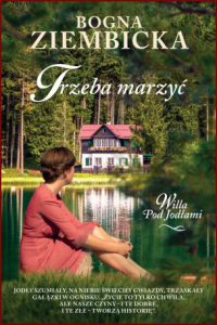 TRZEBA MARZYĆ