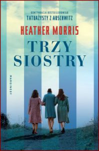 TRZY SIOSTRY (Three Sisters)