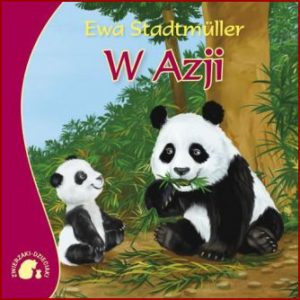 W AZJI Zwierzaki-Dzieciaki