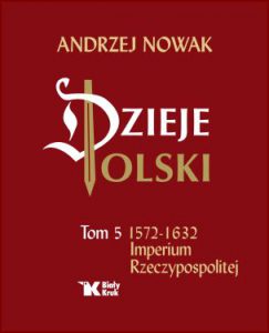 DZIEJE POLSKI Tom 5