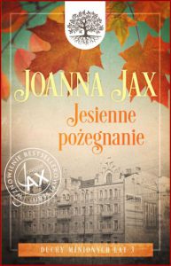 JESIENNE POŻEGNANIE Duchy minionych lat vol 3