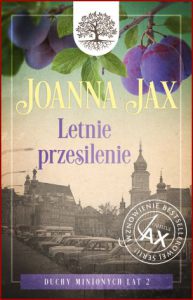 LETNIE PRZESILENIE Duchy minionych lat vol 2