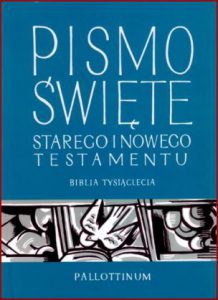 PISMO ŚWIĘTE STAREGO I NOWEGO TESTAMENTU Biblia Tysiąclecia